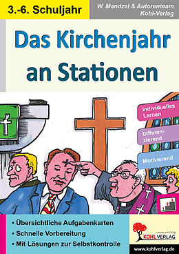 Kartonierter Einband Das Kirchenjahr an Stationen von Waldemar Mandzel, Autorenteam Kohl-Verlag