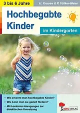 Kartonierter Einband Hochbegabte Kinder im Kindergarten von Ulrike Krause, Petra Völker-Meier