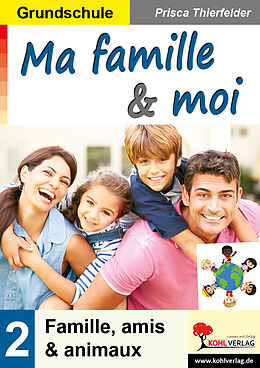 Couverture cartonnée Ma famille &amp; moi / Grundschule de Prisca Thierfelder