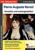 E-Book (pdf) Pierre-Auguste Renoir anmalen und weitergestalten von Eckhard Berger