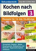 E-Book (pdf) Kochen nach Bildfolgen 3 von Anja Bär, Ulrike Stolz