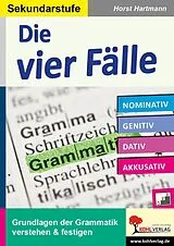 E-Book (pdf) Die vier Fälle / Sekundarstufe von Horst Hartmann