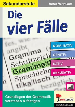 E-Book (pdf) Die vier Fälle / Sekundarstufe von Horst Hartmann