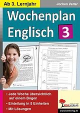 eBook (pdf) Wochenplan Englisch 3 de Jochen Vatter