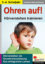 E-Book (pdf) Ohren auf! - Hörverstehen trainieren / Klasse 3-4 von Kohl-Verlag