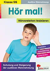 PDF Hör mal! - Hörverstehen trainieren / Klasse 5-6 von Autorenteam Kohl-Verlag