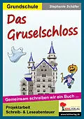 E-Book (pdf) Das Gruselschloss von Stephanie Schäfer