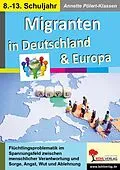 E-Book (pdf) Migranten in Deutschland &amp; Europa von Annette Pölert-Klassen