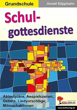 E-Book (pdf) Schulgottesdienste von Anneli Klipphahn