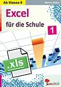 E-Book (pdf) Das Excel-Buch für die Schule von Marino Heber