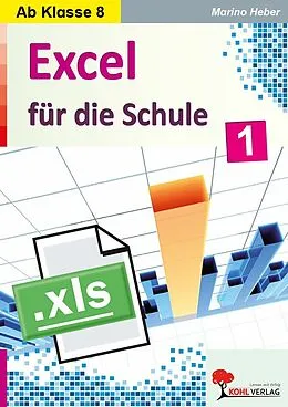 E-Book (pdf) Das Excel-Buch für die Schule von Marino Heber