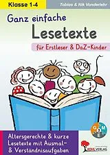 E-Book (pdf) Ganz einfache Lesetexte für Erstleser und DaZ-Kinder von Tobias Vonderlehr, Nik Vonderlehr