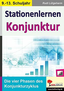 E-Book (pdf) Stationenlernen Konjunktur von Rudi Lütgeharm