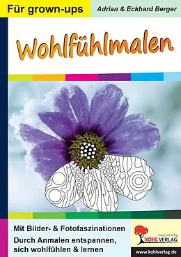 E-Book (pdf) Wohlfühlmalen von Adrian Berger, Eckhard Berger