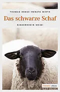 E-Book (epub) Das schwarze Schaf von Thomas Hesse, Renate Wirth