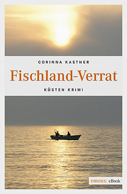 E-Book (epub) Fischland-Verrat von Corinna Kastner