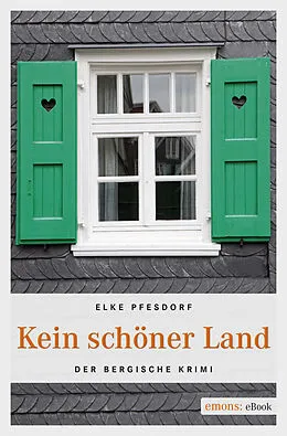 E-Book (epub) Kein schöner Land von Elke Pfesdorf