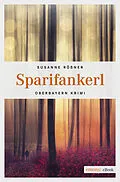 E-Book (epub) Sparifankerl von Susanne Rößner