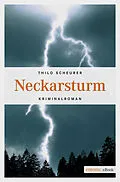 E-Book (epub) Neckarsturm von Thilo Scheurer