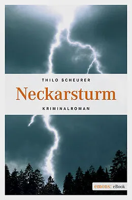 E-Book (epub) Neckarsturm von Thilo Scheurer