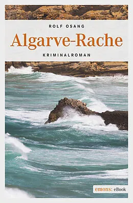 E-Book (epub) Algarve-Rache von Rolf Osang