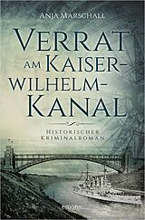 E-Book (epub) Verrat am Kaiser-Wilhelm-Kanal von Anja Marschall