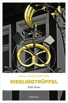 E-Book (epub) Rieslingtrüffel von Gina Greifenstein