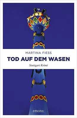 E-Book (epub) Tod auf dem Wasen von Martina Fiess