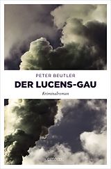 E-Book (epub) Der Lucens-GAU von Peter Beutler