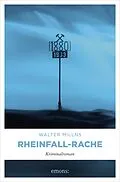 E-Book (epub) Rheinfall-Rache von Walter Millns