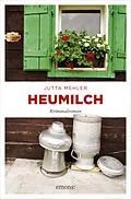E-Book (epub) Heumilch von Jutta Mehler