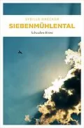 E-Book (epub) Siebenmühlental von Sybille Baecker