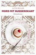 E-Book (epub) Mord mit Nusskrokant von Jutta Mehler