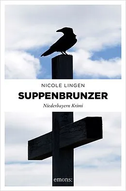E-Book (epub) Suppenbrunzer von Nicole Lingen