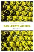 E-Book (epub) Das letzte Achtel von Günther Pfeifer