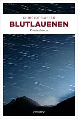 E-Book (epub) Blutlauenen von Christof Gasser
