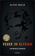 E-Book (epub) Feuer im Elysium von Oliver Buslau