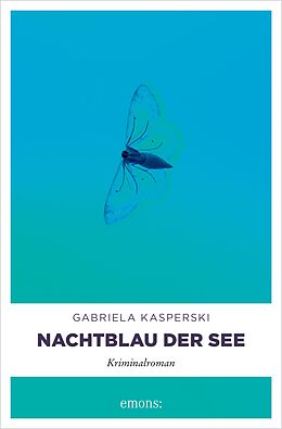 E-Book (epub) Nachtblau der See von Gabriela Kasperski