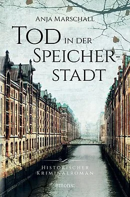 E-Book (epub) Tod in der Speicherstadt von Anja Marschall