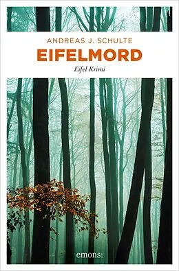 E-Book (epub) Eifelmord von Andreas J. Schulte