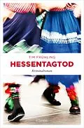 E-Book (epub) Hessentagtod von Tim Frühling