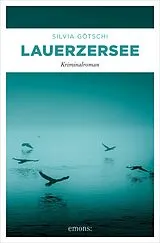 E-Book (epub) Lauerzersee von Silvia Götschi