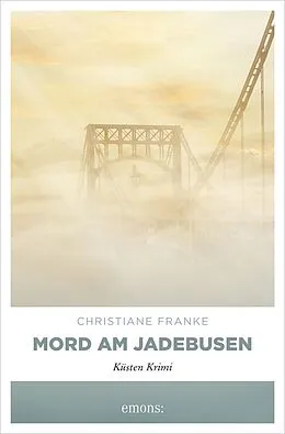 E-Book (epub) Mord am Jadebusen von Christiane Franke