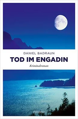 E-Book (epub) Tod im Engadin von Daniel Badraun