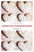 E-Book (epub) Mord mit Puderzucker von Jutta Mehler