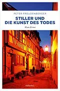 E-Book (epub) Stiller und die Kunst des Todes von Peter Freudenberger