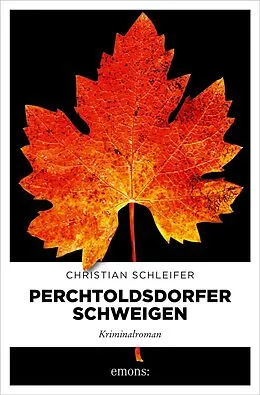 E-Book (epub) Perchtoldsdorfer Schweigen von Christian Schleifer
