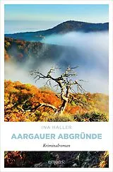 E-Book (epub) Aargauer Abgründe von Ina Haller
