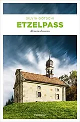 E-Book (epub) Etzelpass von Silvia Götschi