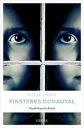 E-Book (epub) Finsteres Donautal von Nicole Lingen
